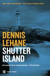 SHUTTER ISLAND | 9788478712793 | LEHANE, DENNIS | Llibreria Drac - Librería de Olot | Comprar libros en catalán y castellano online