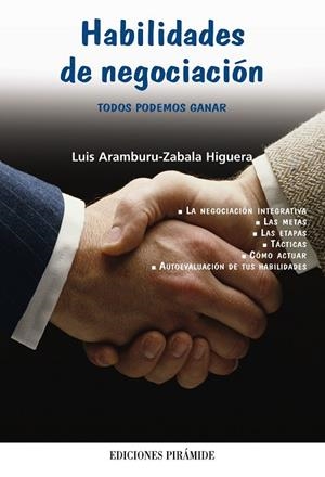 HABILIDADES DE NEGOCIACION | 9788436819342 | ARAMBURU | Llibreria Drac - Llibreria d'Olot | Comprar llibres en català i castellà online