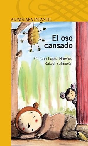 OSO CANSADO, EL | 9788420467641 | LOPEZ NARVAEZ, CONCHA; SALMERON, RAFAEL | Llibreria Drac - Librería de Olot | Comprar libros en catalán y castellano online