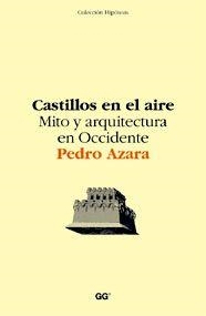 CASTILLOS EN EL AIRE | 9788425220180 | AZARA, PEDRO | Llibreria Drac - Librería de Olot | Comprar libros en catalán y castellano online