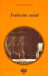 EVOLUCION SOCIAL | 9788446012115 | ALCINA FRANCH, JOSE | Llibreria Drac - Llibreria d'Olot | Comprar llibres en català i castellà online