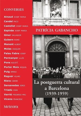 POSTGUERRA CULTURAL A BARCELONA, LA | 9788495623379 | GABANCHO | Llibreria Drac - Llibreria d'Olot | Comprar llibres en català i castellà online