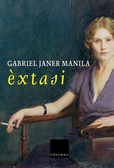 EXTASI | 9788466406192 | JANER MANILA, GABRIEL | Llibreria Drac - Llibreria d'Olot | Comprar llibres en català i castellà online