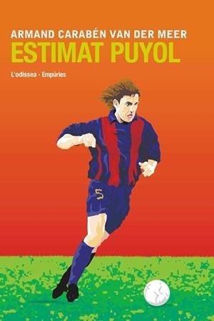 ESTIMAT PUYOL | 9788497871068 | CARABEN, ARMAND | Llibreria Drac - Llibreria d'Olot | Comprar llibres en català i castellà online