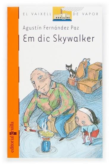 EM DIC SKYWALKER | 9788466110600 | FERNANDEZ PAZ, AGUSTIN | Llibreria Drac - Llibreria d'Olot | Comprar llibres en català i castellà online