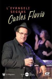 EVANGELI SEGONS CARLES FLAVIA, L' | 9788478713318 | FLAVIA, CARLES | Llibreria Drac - Llibreria d'Olot | Comprar llibres en català i castellà online