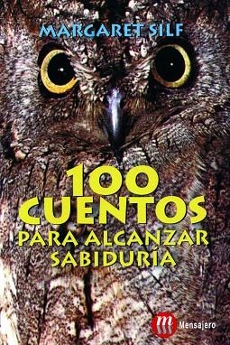 100 CUENTOS PARA ALCANZAR SABIDURIA | 9788427125797 | SILF, MARGARET | Llibreria Drac - Llibreria d'Olot | Comprar llibres en català i castellà online