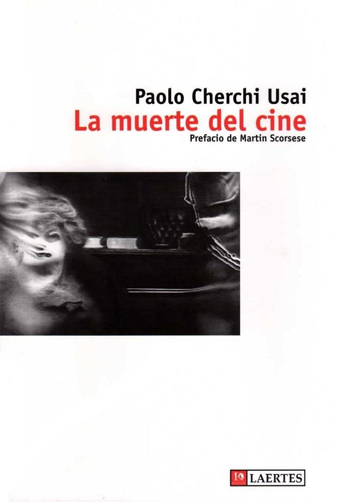 MUERTE EN EL CINE, LA | 9788475845432 | CHERCHI USAI, PAOLO | Llibreria Drac - Llibreria d'Olot | Comprar llibres en català i castellà online