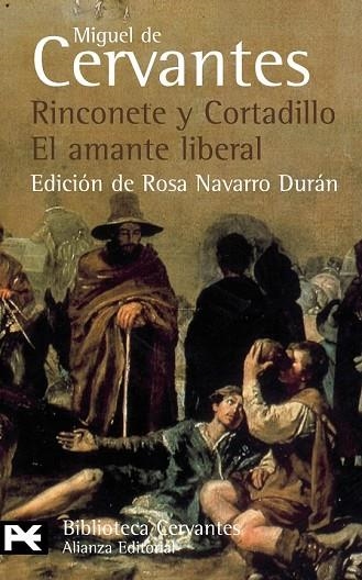 RINCONETE Y CORTADILLO / EL AMANTE  LIBERAL | 9788420659039 | CERVANTES, MIGUEL DE | Llibreria Drac - Llibreria d'Olot | Comprar llibres en català i castellà online