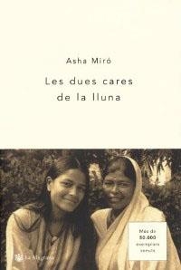 DUES CARES DE LA LLUNA, LES | 9788478712809 | MIRO, ASHA | Llibreria Drac - Llibreria d'Olot | Comprar llibres en català i castellà online