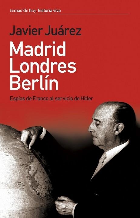 MADRID, LONDRES, BERLIN | 9788484604341 | JUAREZ, JAVIER | Llibreria Drac - Llibreria d'Olot | Comprar llibres en català i castellà online