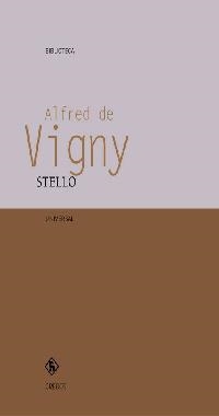 STELLO | 9788424927448 | VIGNY, ALFRED DE | Llibreria Drac - Llibreria d'Olot | Comprar llibres en català i castellà online