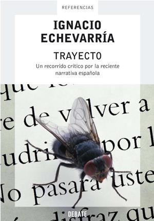 TRAYECTO | 9788483066256 | ECHEVARRIA, IGNACIO | Llibreria Drac - Llibreria d'Olot | Comprar llibres en català i castellà online